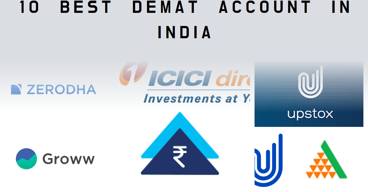 Top 10 Demat Accounts in India