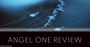 Angel One Review 1