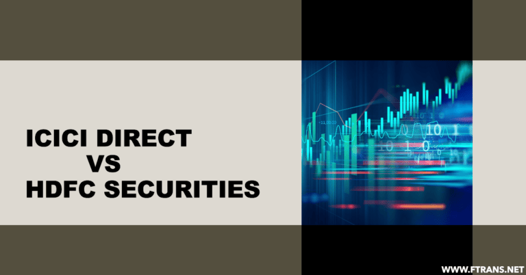 ICICI Direct vs HDFC Securities Detailed Comparison