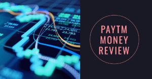 Paytm Money Review 1