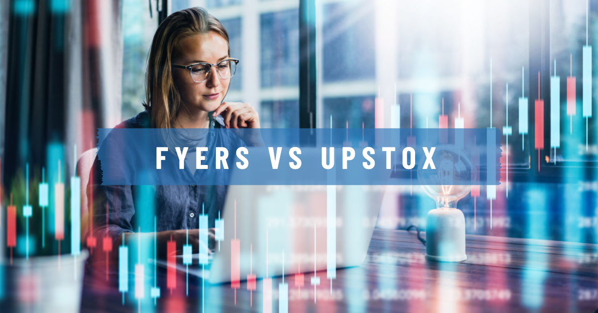 Fyers vs Upstox