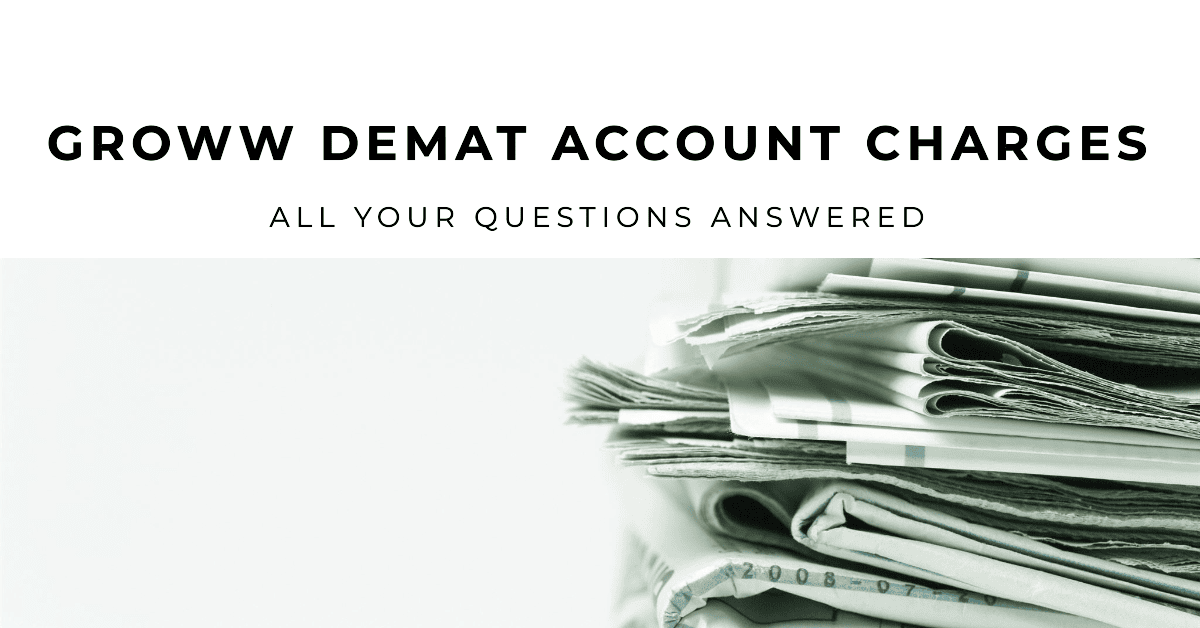 Groww Demat Account Charges