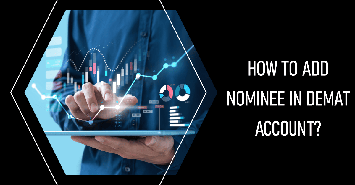 How to Add Nominee in Demat Account