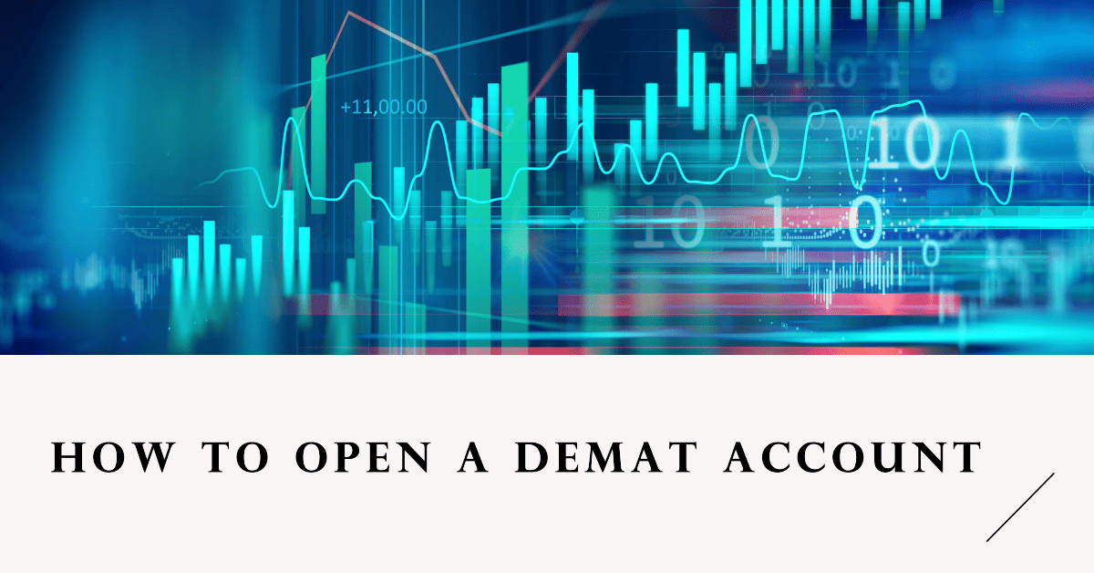How to Open a Demat Account