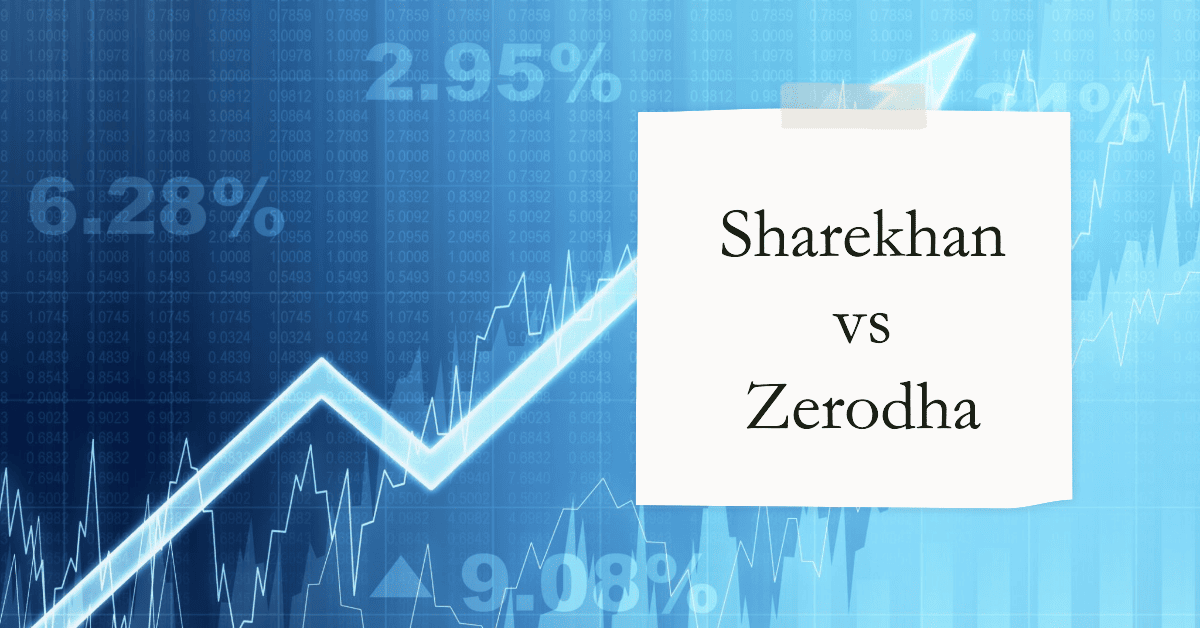 Sharekhan vs Zerodha