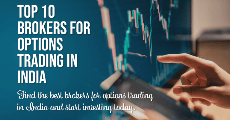 10 Best Broker For Options Trading In India 2023