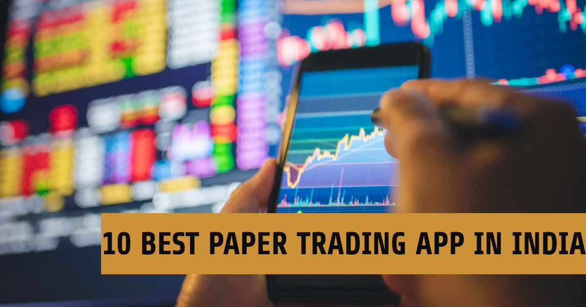 Best Paper Trading App in India