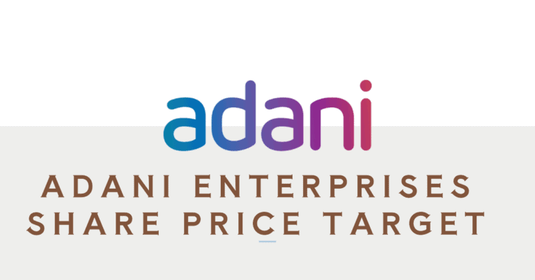 Adani Enterprises Share Price Target: 2024, 2025,  2030, 2035, 2040