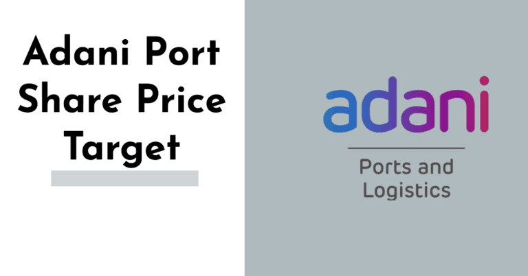 Adani Port Share Price Target: 2024, 2025, 2027, 2030, 2035, 2040