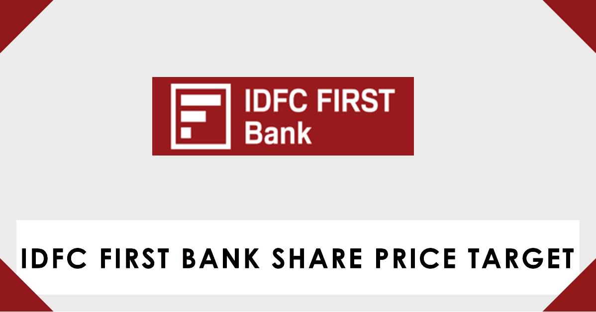 IDFC First Bank Share Price Target