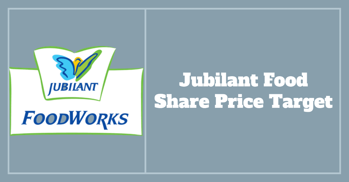 Jubilant Food Share Price Target