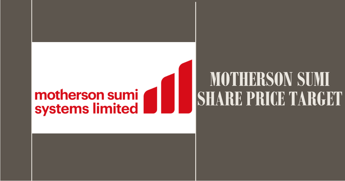 Motherson Sumi Share Price Target