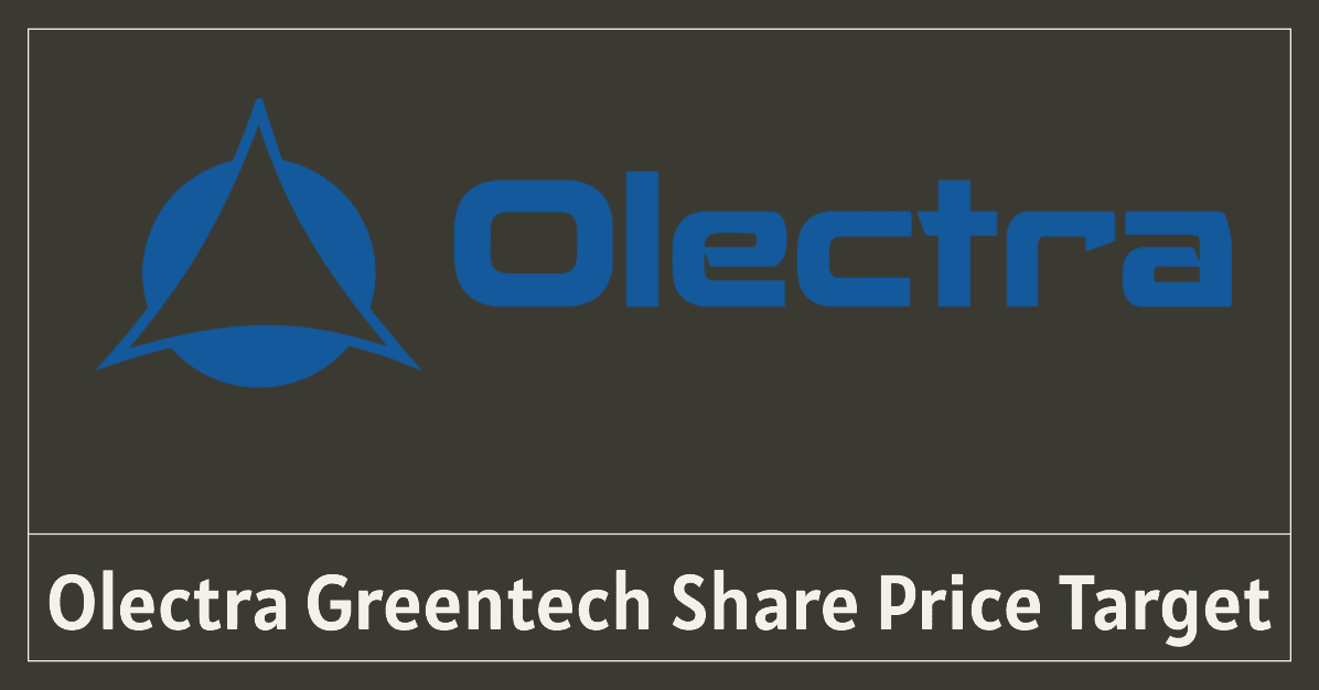 Olectra Greentech Share Price Target