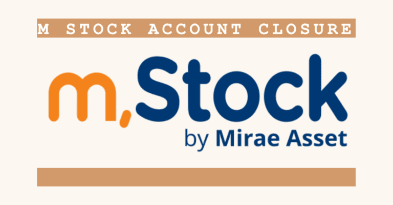 M Stock Account Closure
