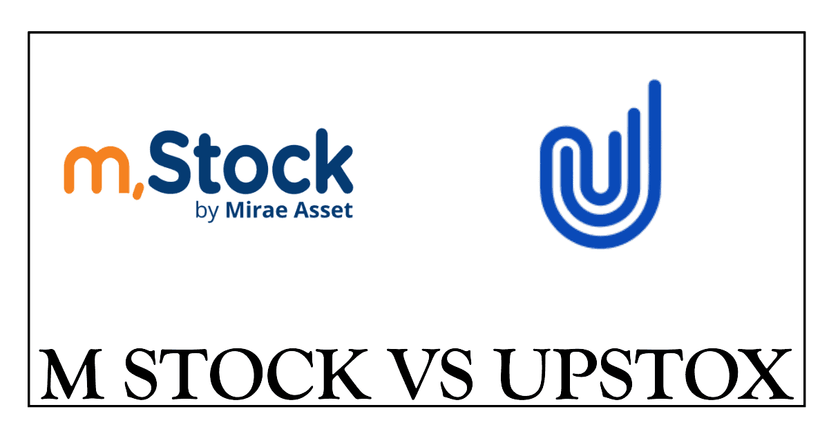 M Stock vs Upstox