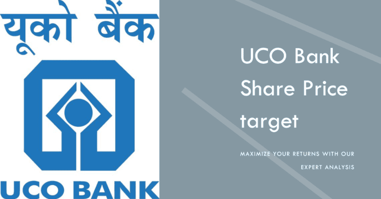 UCO Bank Share Price Target: 2024, 2025, 2027, 2030, 2035, 2040