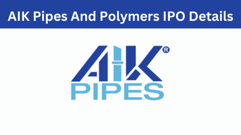 AIK Pipes And Polymers IPO: Details and Analysis