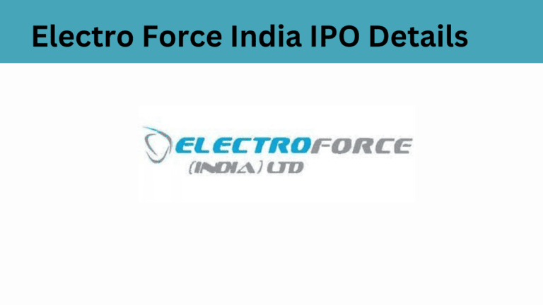 Electro Force India IPO: Details and Analysis